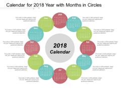 Calendar For 2018 Year With Months In Circles Ppt Powerpoint Presentation Infographic Template Graphics Example