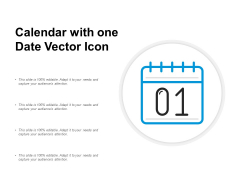 Calendar With One Date Vector Icon Ppt Powerpoint Presentation Inspiration Diagrams Calendar With One Date Vector Icon Ppt Powerpoint Presentation Inspiration Diagrams