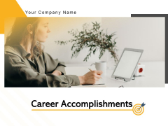 Career Accomplishments Achievement Businessman Roadmap Ppt PowerPoint Presentation Complete Deck Career Accomplishments Achievement Businessman Roadmap Ppt PowerPoint Presentation Complete Deck