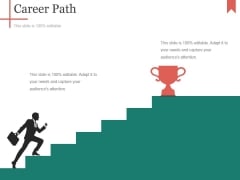 Career Path Template 1 Ppt PowerPoint Presentation Layouts Layout