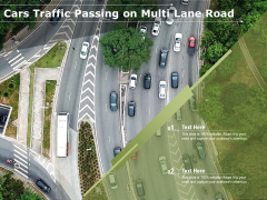 Cars Traffic Passing On Multi Lane Road Ppt PowerPoint Presentation Infographics Master Slide PDF
