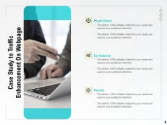 Case Study To Traffic Enhancement On Webpage Ppt PowerPoint Presentation Infographic Template Graphics Design PDF Case Study To Traffic Enhancement On Webpage Ppt PowerPoint Presentation Infographic Template Graphics Design PDF