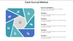 Cash Accrual Method Ppt PowerPoint Presentation Inspiration Diagrams Cpb Pdf Cash Accrual Method Ppt PowerPoint Presentation Inspiration Diagrams Cpb Pdf