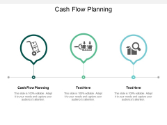 Cash Flow Planning Ppt PowerPoint Presentation Visual Aids Summary Cpb