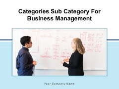 Categories Sub Category For Business Management Content Analysis Ppt PowerPoint Presentation Complete Deck Categories Sub Category For Business Management Content Analysis Ppt PowerPoint Presentation Complete Deck