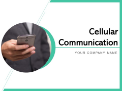 Cellular Communication Business Management Ppt PowerPoint Presentation Complete Deck Cellular Communication Business Management Ppt PowerPoint Presentation Complete Deck