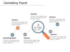 Centralizing Payroll Ppt PowerPoint Presentation Inspiration Visual Aids Cpb Centralizing Payroll Ppt PowerPoint Presentation Inspiration Visual Aids Cpb