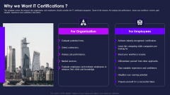 Certification Information Technology Professionals Why We Want IT Certifications Template PDF Certification Information Technology Professionals Why We Want IT Certifications Template PDF