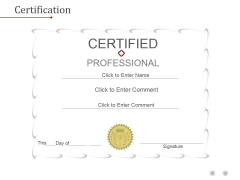 Certification Ppt PowerPoint Presentation Pictures