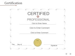 Certification Ppt PowerPoint Presentation Pictures Certification Ppt PowerPoint Presentation Pictures