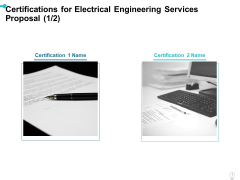 Certifications For Electrical Engineering Services Proposal Ppt Styles Layout Ideas PDF Certifications For Electrical Engineering Services Proposal Ppt Styles Layout Ideas PDF