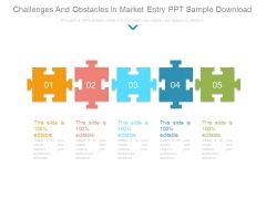Challenges And Obstacles In Market Entry Ppt Sample Download Challenges And Obstacles In Market Entry Ppt Sample Download