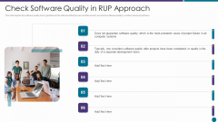 Check Software Quality In RUP Approach Ppt Ideas Designs Download PDF
