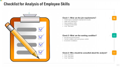 Checklist For Analysis Of Employee Skills Ppt PowerPoint Presentation File Template PDF Checklist For Analysis Of Employee Skills Ppt PowerPoint Presentation File Template PDF