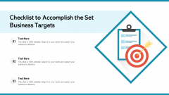 Checklist To Accomplish The Set Business Targets Ppt Infographics Smartart PDF Checklist To Accomplish The Set Business Targets Ppt Infographics Smartart PDF