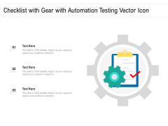Checklist With Gear With Automation Testing Vector Icon Ppt PowerPoint Presentation Gallery Rules PDF Checklist With Gear With Automation Testing Vector Icon Ppt PowerPoint Presentation Gallery Rules PDF