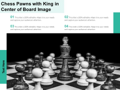 Chess Pawns With King In Center Of Board Image Ppt PowerPoint Presentation Gallery Graphics PDF Chess Pawns With King In Center Of Board Image Ppt PowerPoint Presentation Gallery Graphics PDF