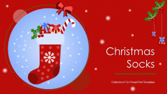 Christmas Socks Ppt PowerPoint Presentation Complete Deck With Slides Christmas Socks Ppt PowerPoint Presentation Complete Deck With Slides