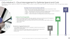 Cios Initiative 2 Cloud Management To Optimize Spend And Costs Ppt Outline Background Designs PDF