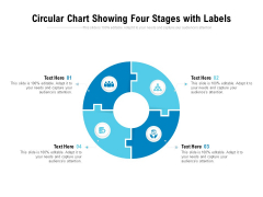 Circular Chart Showing Four Stages With Labels Ppt PowerPoint Presentation Gallery Format Ideas PDF Circular Chart Showing Four Stages With Labels Ppt PowerPoint Presentation Gallery Format Ideas PDF