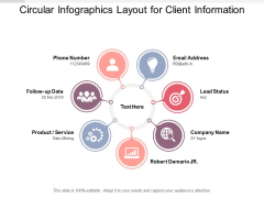 Circular Infographics Layout For Client Information Ppt PowerPoint Presentation Pictures Graphics Tutorials Circular Infographics Layout For Client Information Ppt PowerPoint Presentation Pictures Graphics Tutorials