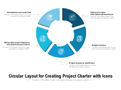 Circular Layout For Creating Project Charter With Icons Ppt PowerPoint Presentation Outline Templates PDF Circular Layout For Creating Project Charter With Icons Ppt PowerPoint Presentation Outline Templates PDF