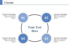 Circular Ppt PowerPoint Presentation Ideas Objects Circular Ppt PowerPoint Presentation Ideas Objects