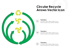 Circular Recycle Arrows Vector Icon Ppt PowerPoint Presentation Summary Deck PDF
