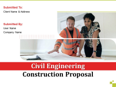 Civil Engineering Construction Proposal Ppt PowerPoint Presentation Complete Deck With Slides Civil Engineering Construction Proposal Ppt PowerPoint Presentation Complete Deck With Slides