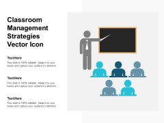 Classroom Management Strategies Vector Icon Ppt PowerPoint Presentation Infographics Sample