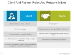 Client And Planner Roles And Responsibilities Ppt PowerPoint Presentation Themes Client And Planner Roles And Responsibilities Ppt PowerPoint Presentation Themes
