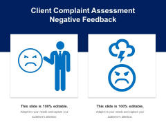 Client Complaint Assessment Negative Feedback Ppt PowerPoint Presentation File Outline PDF Client Complaint Assessment Negative Feedback Ppt PowerPoint Presentation File Outline PDF