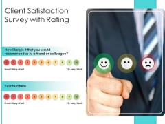 Client Satisfaction Survey With Rating Ppt PowerPoint Presentation Pictures Format Ideas PDF Client Satisfaction Survey With Rating Ppt PowerPoint Presentation Pictures Format Ideas PDF
