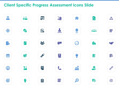 Client Specific Progress Assessment Icons Slide Ppt Outline Deck PDF Client Specific Progress Assessment Icons Slide Ppt Outline Deck PDF