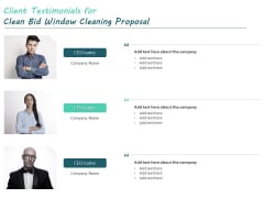 Client Testimonials For Clean Bid Window Cleaning Proposal Ppt File Example PDF Client Testimonials For Clean Bid Window Cleaning Proposal Ppt File Example PDF