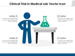 Clinical Trial In Medical Lab Vector Icon Ppt PowerPoint Presentation Ideas Background PDF Clinical Trial In Medical Lab Vector Icon Ppt PowerPoint Presentation Ideas Background PDF
