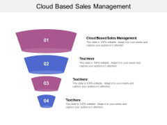 Cloud Based Sales Management Ppt PowerPoint Presentation Infographic Template Background Cpb Cloud Based Sales Management Ppt PowerPoint Presentation Infographic Template Background Cpb