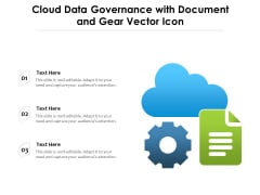 Cloud Data Governance With Document And Gear Vector Icon Ppt PowerPoint Presentation File Images PDF Cloud Data Governance With Document And Gear Vector Icon Ppt PowerPoint Presentation File Images PDF