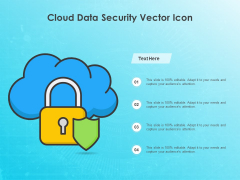 Cloud Data Security Vector Icon Ppt PowerPoint Presentation Diagram Templates PDF Cloud Data Security Vector Icon Ppt PowerPoint Presentation Diagram Templates PDF