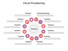 Cloud Provisioning Ppt PowerPoint Presentation Summary Background Designs Cpb Cloud Provisioning Ppt PowerPoint Presentation Summary Background Designs Cpb