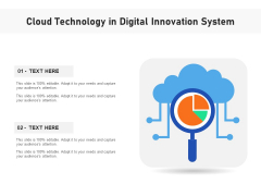 Cloud Technology In Digital Innovation System Ppt PowerPoint Presentation Portfolio Influencers PDF Cloud Technology In Digital Innovation System Ppt PowerPoint Presentation Portfolio Influencers PDF