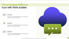 Cloud Texting Platforms Icon With Think Bubble Download PDF