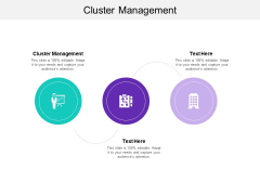 Cluster Management Ppt PowerPoint Presentation Slides Icons Cpb Cluster Management Ppt PowerPoint Presentation Slides Icons Cpb