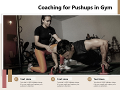 Coaching For Pushups In Gym Ppt PowerPoint Presentation File Maker PDF Coaching For Pushups In Gym Ppt PowerPoint Presentation File Maker PDF