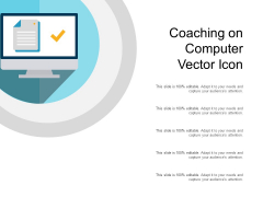Coaching On Computer Vector Icon Ppt PowerPoint Presentation Gallery Guidelines PDF