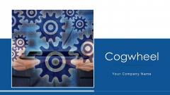 Cogwheel Management Growth Ppt PowerPoint Presentation Complete Deck With Slides Cogwheel Management Growth Ppt PowerPoint Presentation Complete Deck With Slides