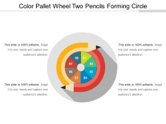 Color Pallet Wheel Two Pencils Forming Circle Ppt PowerPoint Presentation File Graphics Pictures PDF Color Pallet Wheel Two Pencils Forming Circle Ppt PowerPoint Presentation File Graphics Pictures PDF