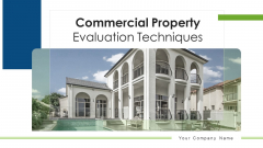 Commercial Property Evaluation Techniques Ppt PowerPoint Presentation Complete With Slides Commercial Property Evaluation Techniques Ppt PowerPoint Presentation Complete With Slides