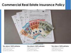 Commercial Real Estate Insurance Policy Ppt PowerPoint Presentation Gallery Summary PDF Commercial Real Estate Insurance Policy Ppt PowerPoint Presentation Gallery Summary PDF