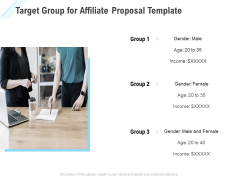 Commission Based Marketing Target Group For Affiliate Proposal Ppt Summary Show PDF Commission Based Marketing Target Group For Affiliate Proposal Ppt Summary Show PDF